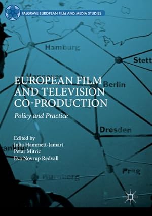 Image du vendeur pour European Film and Television Co-production : Policy and Practice mis en vente par AHA-BUCH GmbH