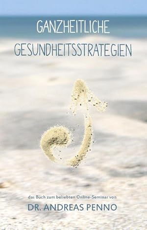Seller image for Ganzheitliche Gesundheitsstrategien for sale by AHA-BUCH GmbH