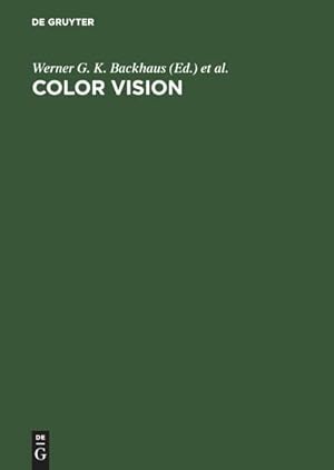 Immagine del venditore per Color Vision : Perspectives from Different Disciplines venduto da AHA-BUCH GmbH