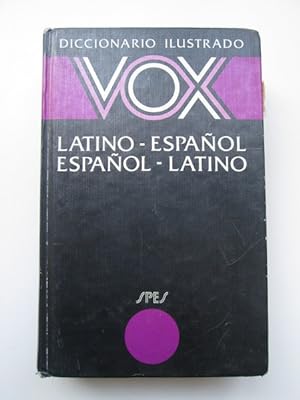Diccionario ilustrado vox latino-español, español-latino