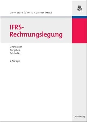 Bild des Verkufers fr IFRS-Rechnungslegung : Grundlagen  Aufgaben  Fallstudien zum Verkauf von AHA-BUCH GmbH