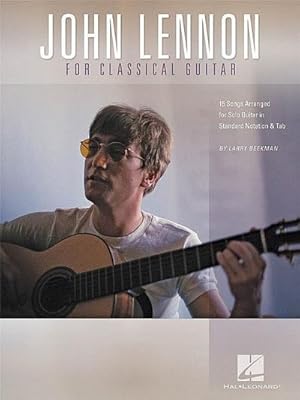 Bild des Verkufers fr John Lennon for Classical Guitar zum Verkauf von AHA-BUCH GmbH