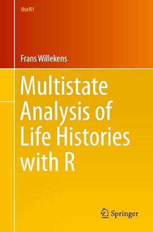 Bild des Verkufers fr Multistate Analysis of Life Histories with R zum Verkauf von AHA-BUCH GmbH