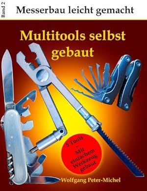 Bild des Verkufers fr Multitools selbst gebaut zum Verkauf von AHA-BUCH GmbH