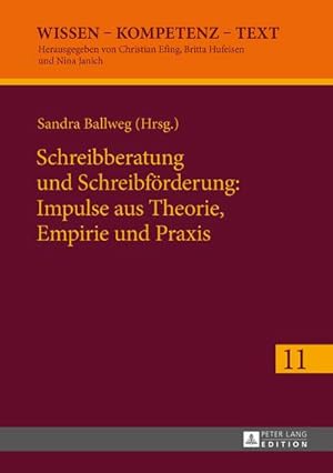 Seller image for Schreibberatung und Schreibfrderung: Impulse aus Theorie, Empirie und Praxis for sale by AHA-BUCH GmbH