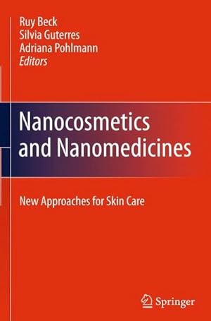 Bild des Verkufers fr Nanocosmetics and Nanomedicines : New Approaches for Skin Care zum Verkauf von AHA-BUCH GmbH