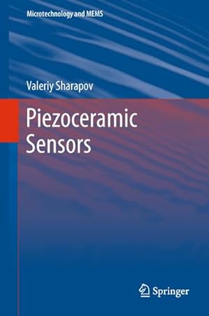 Bild des Verkufers fr Piezoceramic Sensors zum Verkauf von AHA-BUCH GmbH