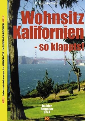 Bild des Verkufers fr Wohnsitz Kalifornien - so klappts zum Verkauf von AHA-BUCH GmbH