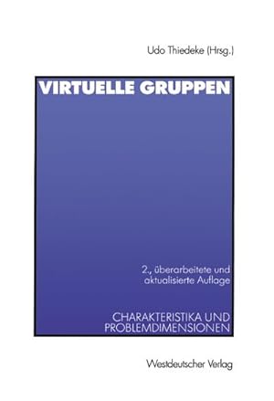 Seller image for Virtuelle Gruppen : Charakteristika und Problemdimensionen for sale by AHA-BUCH GmbH