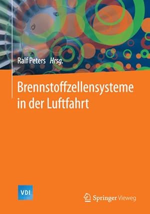 Bild des Verkufers fr Brennstoffzellensysteme in der Luftfahrt zum Verkauf von AHA-BUCH GmbH