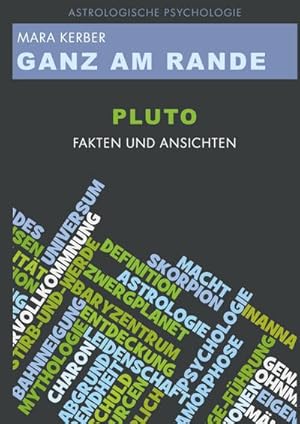 Bild des Verkufers fr GANZ AM RANDE : PLUTO Fakten und Ansichten zum Verkauf von AHA-BUCH GmbH