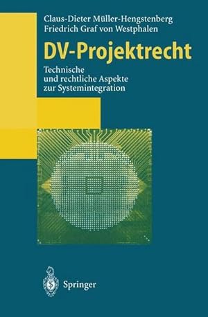 Bild des Verkufers fr DV-Projektrecht : Technische und rechtliche Aspekte zur Systemintegration zum Verkauf von AHA-BUCH GmbH