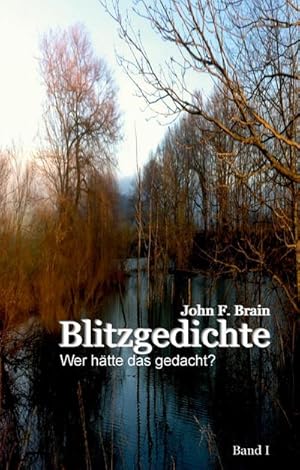 Seller image for Blitzgedichte : Wer htte das gedacht? for sale by AHA-BUCH GmbH