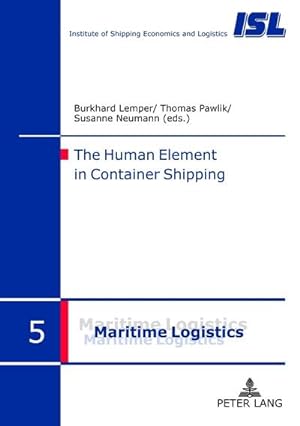 Seller image for The Human Element in Container Shipping for sale by AHA-BUCH GmbH