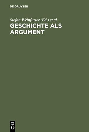 Bild des Verkufers fr Geschichte als Argument : 41. Deutscher Historikertag in Mnchen, 17. bis 20. September 1996. Berichtsband zum Verkauf von AHA-BUCH GmbH