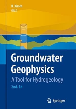 Seller image for Groundwater Geophysics : A Tool for Hydrogeology for sale by AHA-BUCH GmbH