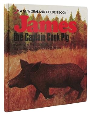 Seller image for JAMES THE CAPTAIN COOK PIG for sale by Kay Craddock - Antiquarian Bookseller