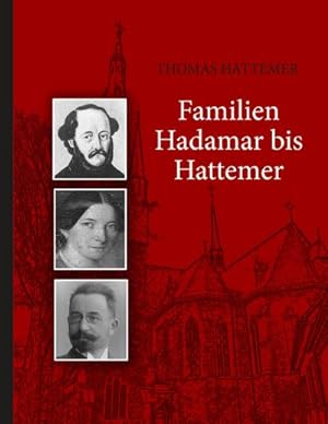 Bild des Verkufers fr Familien Hadamar bis Hattemer zum Verkauf von AHA-BUCH GmbH