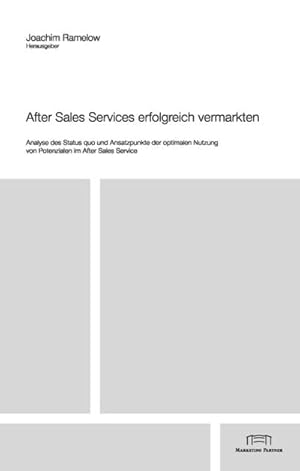 Bild des Verkufers fr After Sales Services erfolgreich vermarkten zum Verkauf von AHA-BUCH GmbH