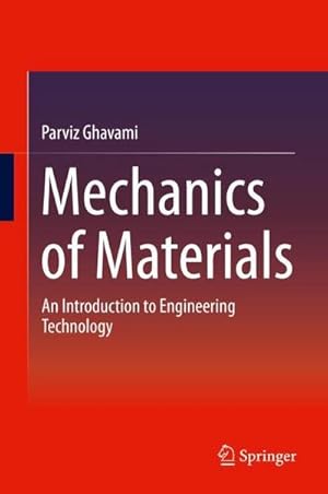 Immagine del venditore per Mechanics of Materials : An Introduction to Engineering Technology venduto da AHA-BUCH GmbH