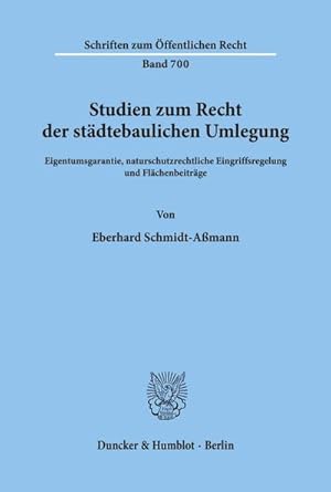 Bild des Verkufers fr Studien zum Recht der stdtebaulichen Umlegung. : Eigentumsgarantie, naturschutzrechtliche Eingriffsregelung und Flchenbeitrge. zum Verkauf von AHA-BUCH GmbH