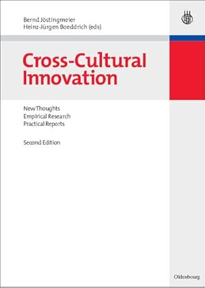 Immagine del venditore per Cross-Cultural Innovation : New Thoughts, Empirical Research, Practical Reports venduto da AHA-BUCH GmbH