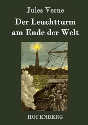 Image du vendeur pour Der Leuchtturm am Ende der Welt mis en vente par AHA-BUCH GmbH