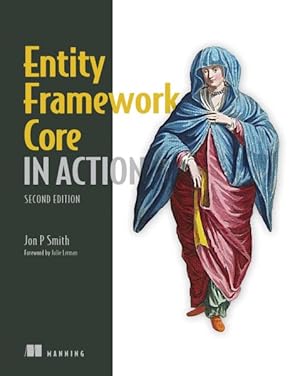 Seller image for Entity Framework Core in Action for sale by GreatBookPrices