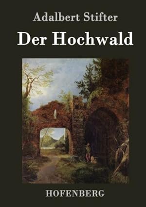 Seller image for Der Hochwald for sale by AHA-BUCH GmbH