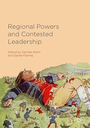 Immagine del venditore per Regional Powers and Contested Leadership venduto da AHA-BUCH GmbH