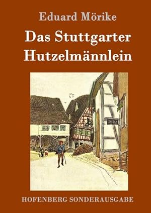 Imagen del vendedor de Das Stuttgarter Hutzelmnnlein a la venta por AHA-BUCH GmbH
