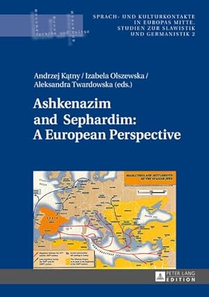 Bild des Verkufers fr Ashkenazim and Sephardim: A European Perspective zum Verkauf von AHA-BUCH GmbH
