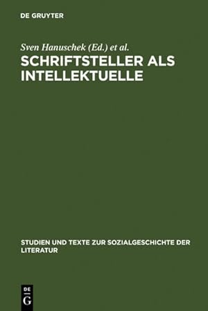 Bild des Verkufers fr Schriftsteller als Intellektuelle : Politik und Literatur im Kalten Krieg zum Verkauf von AHA-BUCH GmbH