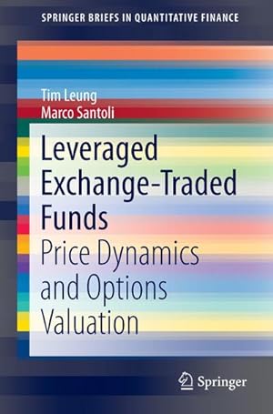 Image du vendeur pour Leveraged Exchange-Traded Funds : Price Dynamics and Options Valuation mis en vente par AHA-BUCH GmbH