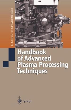 Seller image for Handbook of Advanced Plasma Processing Techniques for sale by AHA-BUCH GmbH