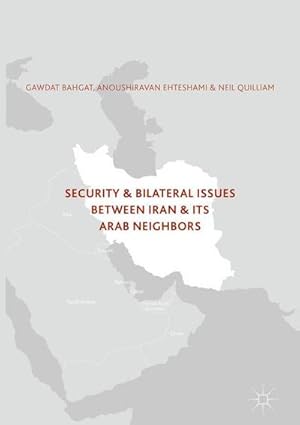 Seller image for Security and Bilateral Issues between Iran and its Arab Neighbours for sale by AHA-BUCH GmbH