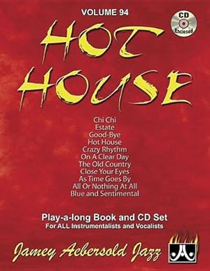 Bild des Verkufers fr Jamey Aebersold Jazz -- Hot House, Vol 94 : Book & Online Audio zum Verkauf von AHA-BUCH GmbH