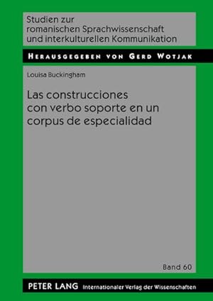 Seller image for Las construcciones con verbo soporte en un corpus de especialidad for sale by AHA-BUCH GmbH