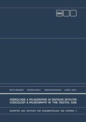 Seller image for Kodikologie und Palographie im digitalen Zeitalter - Codicology and Palaeography in the Digital Age for sale by AHA-BUCH GmbH