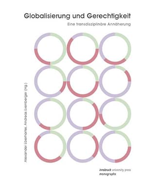 Seller image for Globalisierung und Gerechtigkeit : Eine transdisziplinre Annherung for sale by AHA-BUCH GmbH