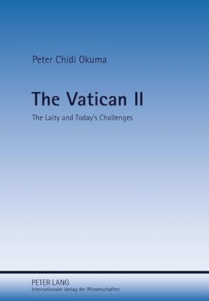 Seller image for The Vatican II : The Laity and Todays Challenges for sale by AHA-BUCH GmbH
