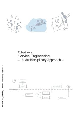 Seller image for Service Engineering : A Multidisciplinary Approach for sale by AHA-BUCH GmbH