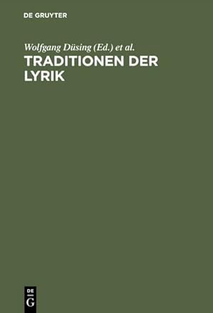 Bild des Verkufers fr Traditionen der Lyrik : Festschrift fr Hans-Henrik Krummacher zum Verkauf von AHA-BUCH GmbH