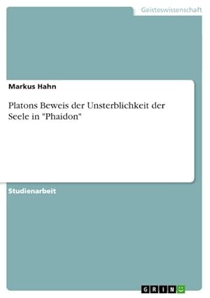 Bild des Verkufers fr Platons Beweis der Unsterblichkeit der Seele in "Phaidon" zum Verkauf von AHA-BUCH GmbH
