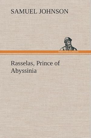 Bild des Verkufers fr Rasselas, Prince of Abyssinia zum Verkauf von AHA-BUCH GmbH