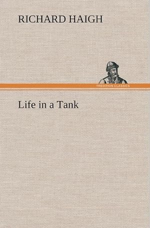 Bild des Verkufers fr Life in a Tank zum Verkauf von AHA-BUCH GmbH
