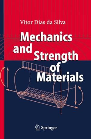 Bild des Verkufers fr Mechanics and Strength of Materials zum Verkauf von AHA-BUCH GmbH
