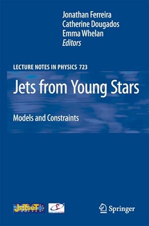 Immagine del venditore per Jets from Young Stars : Models and Constraints venduto da AHA-BUCH GmbH