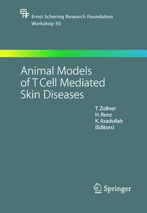 Image du vendeur pour Animal Models of T Cell-Mediated Skin Diseases mis en vente par AHA-BUCH GmbH