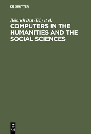 Imagen del vendedor de Computers in the humanities and the social sciences : Achievements of the 1980s, prospects for the 1990s. Proceedings of the Cologne Computer Conference 1988 uses of the computer in the humanities and social sciences held at the University of Cologne, September 1988 a la venta por AHA-BUCH GmbH